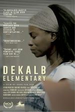 Watch DeKalb Elementary (Short 2017) 1channel