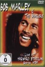 Watch Bob Marley and The Wailers - Live At Harvard Stadium 1channel