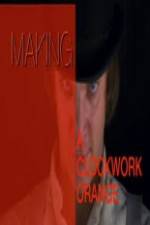 Watch Great Bolshy Yarblockos! Making 'A Clockwork Orange' 1channel