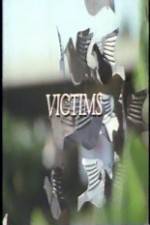Watch Victims 1channel