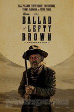 Watch The Ballad of Lefty Brown 1channel