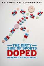 Watch Doped: The Dirty Side of Sports 1channel