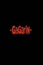 Watch Gagarin 1channel