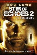 Watch Stir of Echoes: The Homecoming 1channel