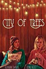 Watch City of Trees 1channel