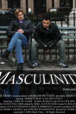 Watch Masculinity 1channel
