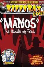 Watch RiffTrax Live: Manos - The Hands of Fate 1channel