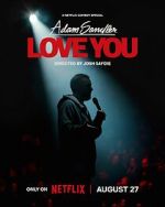 Watch Adam Sandler: Love You (TV Special 2024) 1channel