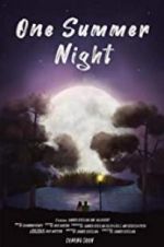 Watch One Summer Night 1channel