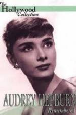 Watch Audrey Hepburn Remembered 1channel