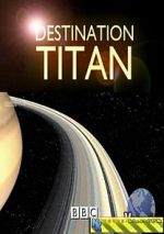 Watch Destination Titan 1channel