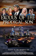 Watch Exodus of the Prodigal Son 1channel