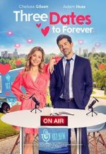 Watch Three Dates to Forever 1channel