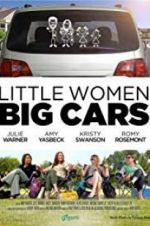 Watch Little Women, Big Cars 1channel