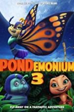 Watch Pondemonium 3 1channel