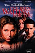 Watch I\'ve Been Waiting for You 1channel