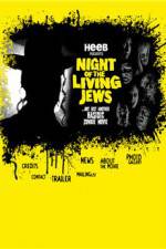 Watch Night of the Living Jews 1channel