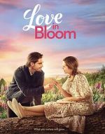 Watch Love in Bloom 1channel