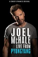 Watch Joel McHale: Live from Pyongyang 1channel