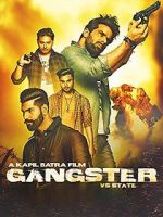 Watch Gangster Vs State 1channel