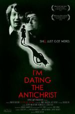 Watch I'm Dating the Antichrist (Short 2011) 1channel