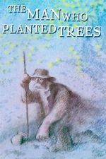 Watch The Man Who Planted Trees (Short 1987) 1channel