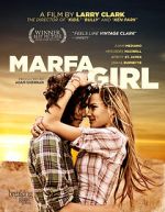 Watch Marfa Girl 1channel