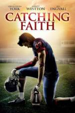 Watch Catching Faith 1channel