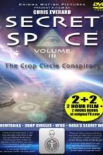 Watch Secret Space III: The Crop Circle Conspiracy 1channel