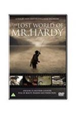 Watch The Lost World of Mr. Hardy 1channel