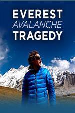 Watch Discovery Channel Everest Avalanche Tragedy 1channel