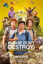 Watch Please Don\'t Destroy: The Treasure of Foggy Mountain 1channel