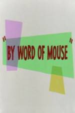 Watch By Word of Mouse 1channel