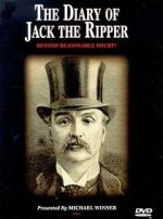 Watch The Diary of Jack the Ripper: Beyond Reasonable Doubt? 1channel