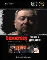 Watch Sexocracy: The man of Bunga Bunga 1channel