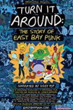 Watch Turn It Around: The Story of East Bay Punk 1channel