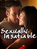 Watch Sexually Insatiable 1channel