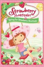 Watch Strawberry Shortcake Spring for Strawberry Shortcake 1channel