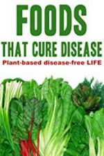 Watch Foods That Cure Disease 1channel