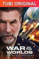 Watch War of the Worlds: Annihilation 1channel