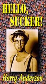 Watch Harry Anderson\'s Hello Sucker 1channel