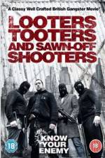 Watch Looters, Tooters and Sawn-Off Shooters 1channel