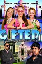 Watch Gifted II: Mystery of the Indian Prince 1channel
