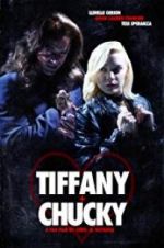 Watch Tiffany + Chucky 1channel