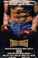 Watch Tough Enough 1channel