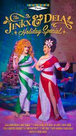 Watch The Jinkx and DeLa Holiday Special 1channel