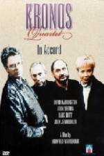 Watch Kronos Quartet - In Accord 1channel