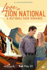 Watch Love in Zion National: A National Park Romance 1channel