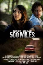 Watch 500 Miles 1channel