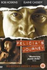 Watch Felicia's Journey 1channel